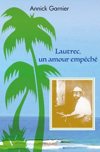 Lautrec, un amour empêché
