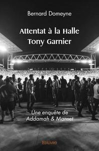 Attentat à la halle tony garnier