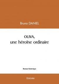 Oliva, une héroïne ordinaire