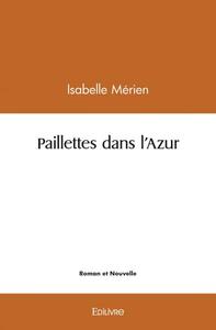 Paillettes dans l'azur