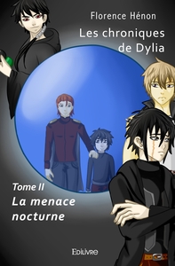 Les chroniques de Dylia