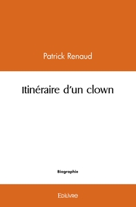 Itinéraire d'un clown