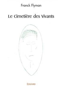 Le cimetière des vivants