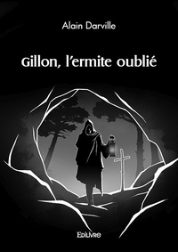 Gillon, l'ermite oublié