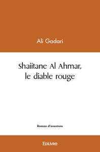 Shaiitane al ahmar, le diable rouge