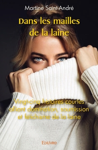 Dans les mailles de la laine