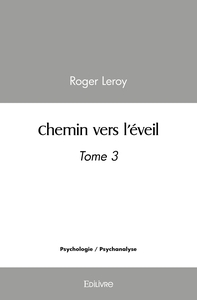 Chemin vers l'éveil - Tome 3