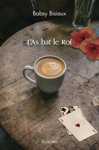 L'as bat le roi