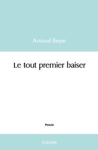 Le tout premier baiser