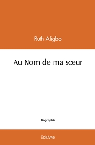 Au Nom de ma soeur