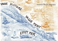 Vague histoire vaguement effet mer