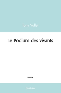 Le Podium des vivants