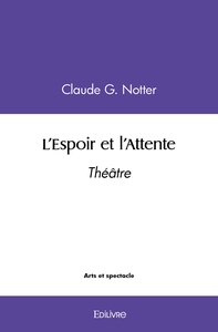 L'Espoir et l'Attente