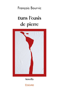 Dans l'oasis de pierre