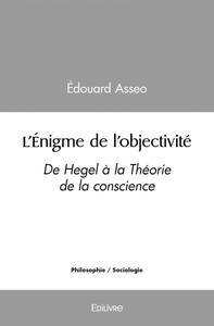 L'énigme de l'objectivité