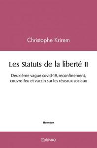 Les statuts de la liberté ii