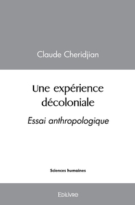 Une expérience décoloniale