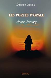 Les portes d'opale