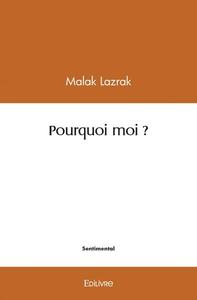 Pourquoi moi ?