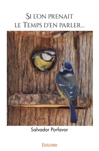 Si l'on prenait le temps d'en parler...