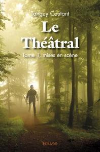 Le théâtral