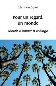 Pour un regard, un monde