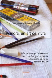 Peindre, un art de vivre