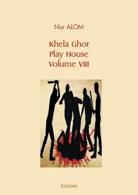 Khela ghor, play house volume viii