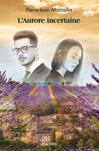L'Aurore incertaine