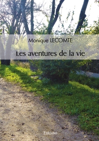 Les aventures de la vie
