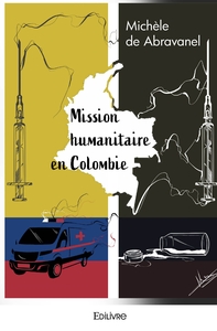 Mission humanitaire en Colombie