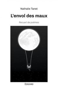 L'envol des maux