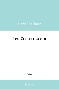 Les Cris du coeur