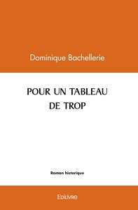 POUR UN TABLEAU DE TROP