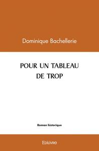 Pour un tableau de trop