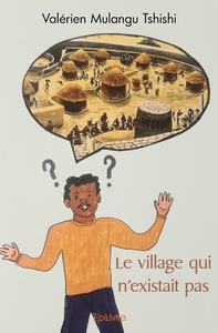 Le village qui n'existait pas