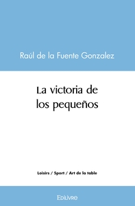 La victoria de los pequeños