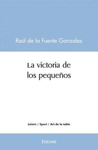 La victoria de los pequeños