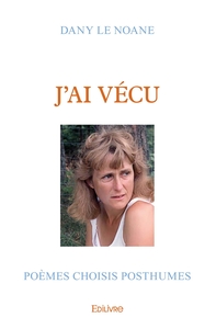 J'ai vécu