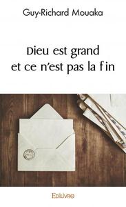 Dieu est grand et ce n'est pas la fin