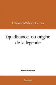 équidistance, ou origine de la légende