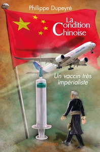 La Condition chinoise