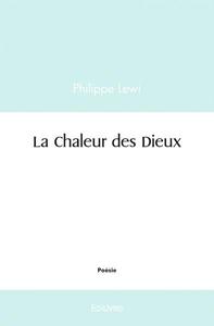 La chaleur des dieux