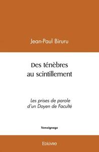 Des ténèbres au scintillement