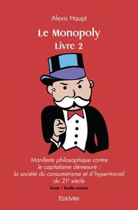 Le monopoly - livre 2