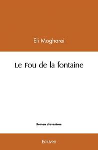 Le fou de la fontaine