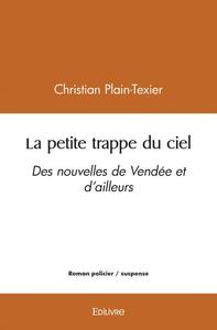 La petite trappe du ciel