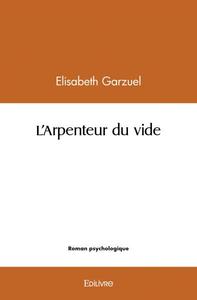 L'arpenteur du vide