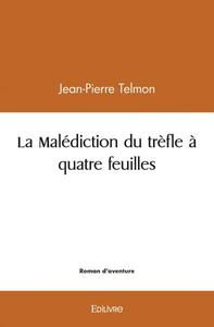 La malédiction du trèfle à quatre feuilles