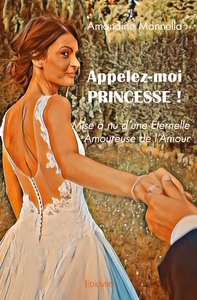 Appelez-moi Princesse !